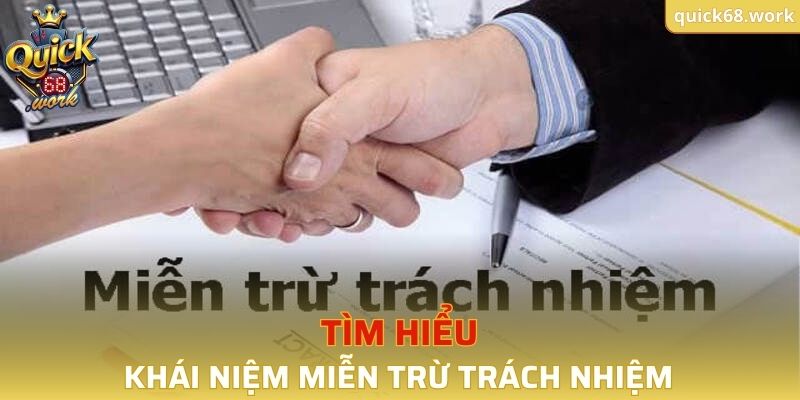 Đôi nét thông tin về nội quy miễn trừ