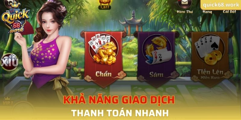 Khả năng giao dịch thanh toán nhanh