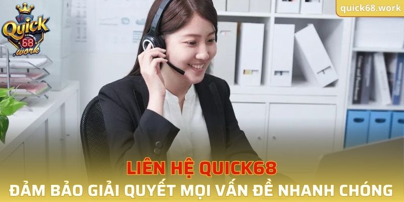 LIên Hệ QUICK68