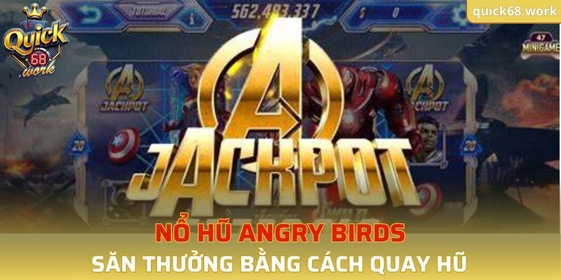 Nổ Hũ Angry Birds