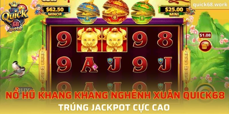 Nổ Hũ Khang Khang Nghênh Xuân